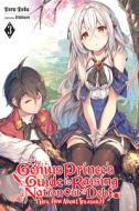 The Genius Prince's Guide to Raising a Nation Out of Debt (Hey, How about Treason?), Vol. 3 (Light Novel) di Toru Toba edito da BLACKWELL NORTH AMERICA
