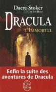Dracula l'Immortel di Ian Holt, Dacre Stoker edito da LIVRE DE POCHE