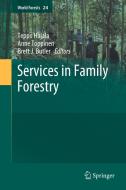 Services In Family Forestry edito da Springer Nature Switzerland Ag