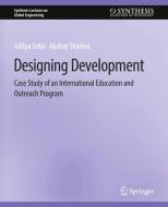 Designing Development di Akshay Sharma, Aditya Johri edito da Springer International Publishing