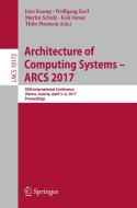 Architecture of Computing Systems - ARCS 2017 edito da Springer International Publishing