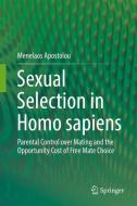 Sexual Selection in Homo sapiens di Menelaos Apostolou edito da Springer International Publishing