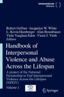 Handbook Of Interpersonal Violence Across The Lifespan edito da Springer International Publishing Ag