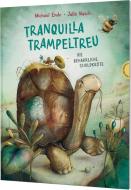 Tranquilla Trampeltreu di Michael Ende, Julia Nüsch edito da Thienemann