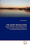 THE QUIET REVOLUTION di John Neureuther edito da VDM Verlag