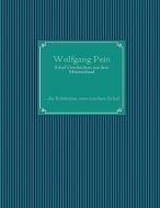 Schaf-geschichten Aus Dem Munsterland di Wolfgang Pein edito da Books On Demand