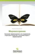 Mirovozzrenie di Veselovskiy Vsevolod edito da Palmarium Academic Publishing