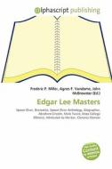 Edgar Lee Masters edito da Betascript Publishing
