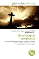 Three-chapter Controversy edito da Betascript Publishing