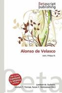 Alonso de Velasco edito da Betascript Publishing