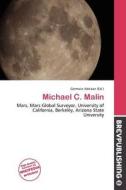 Michael C. Malin edito da Brev Publishing