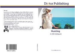 Hunting di Mezouar Mohammed Saïd edito da Dictus Publishing