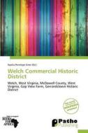 Welch Commercial Historic District edito da Duc