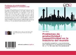 Problemas de productividad / competitividad en la industria del mueble di Mauro Ramos edito da EAE