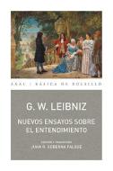 Nuevos ensayos sobre el entendimiento di Gottfried Wilhelm Leibniz edito da Ediciones Akal