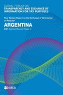 Argentina 2021 (second Round, Phase 1) di Global Forum on Transparency and Exchange of Information for Tax Purposes edito da Organization For Economic Co-operation And Development (OECD