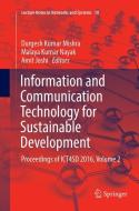 Information and Communication Technology for Sustainable Development edito da Springer Singapore