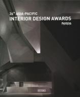 26th Asia-pacific Interior Design Awards di Artpower International edito da Artpower International