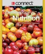 Connect Nutrition with Learnsmart Access Card for Contemporary Nutrition: A Functional Approach di Gordon Wardlaw, Anne Smith edito da McGraw-Hill Science/Engineering/Math