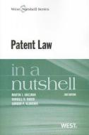 Patent Law In A Nutshell di Martin Adelman, Randall Rader, Gordon Klancnik edito da West Academic