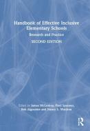 Handbook Of Effective Inclusive Elementary Schools di Fred Spooner, Bob Algozzine, Nancy L. Waldron edito da Taylor & Francis Ltd