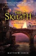 The Skeleth: Nethergrim (Book 2) di Matthew Jobin edito da Penguin Putnam Inc