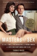 Masters of Sex (Media tie-in) di Thomas Maier edito da INGRAM PUBLISHER SERVICES US