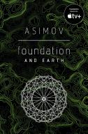 Foundation and Earth di Isaac Asimov edito da DELREY TRADE