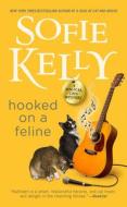 Hooked on a Feline di Sofie Kelly edito da BERKLEY BOOKS