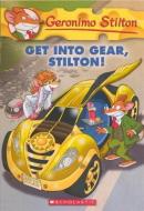 Get Into Gear, Stilton! di Geronimo Stilton edito da TURTLEBACK BOOKS