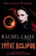 Total Eclipse di Rachel (Author) Caine edito da Allison & Busby