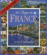 365 Days In France Picture-a-day Wall Calendar edito da Algonquin Books (division Of Workman)
