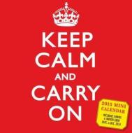 Keep Calm And Carry On Calendar edito da Algonquin Books (division Of Workman)