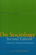 On Sociology Second Edition Volume Two di John H. Goldthorpe edito da Stanford University Press