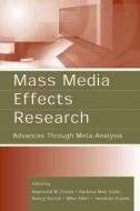 Mass Media Effects Research di Raymond G. Preiss edito da Routledge