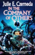 In the Company of Others di Julie E. Czerneda edito da DAW BOOKS