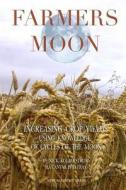 Farmer's Moon di Nicholas Kollerstrom edito da LIGHTNING SOURCE INC