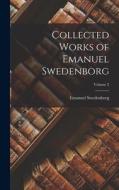 Collected Works of Emanuel Swedenborg; Volume 2 di Emanuel Swedenborg edito da LEGARE STREET PR