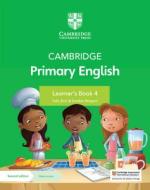Cambridge Primary English Learner's Book 4 With Digital Access (1 Year) di Sally Burt, Debbie Ridgard edito da Cambridge University Press