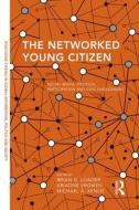 The Networked Young Citizen edito da Taylor & Francis Ltd
