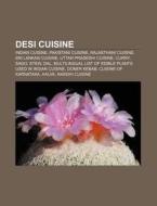 Desi Cuisine: Cuisine Of Karnataka, Paki di Books Llc edito da Books LLC, Wiki Series