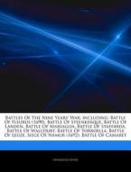 Battles Of The Nine Years' War, Includin di Hephaestus Books edito da Hephaestus Books