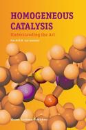 Homogeneous Catalysis di Piet W. N. M. van Leeuwen edito da Springer Netherlands
