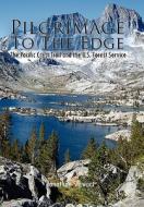 Pilgrimage To The Edge di Jonathan Stewart edito da Xlibris