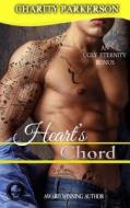 Heart's Chord di Charity Parkerson edito da Createspace