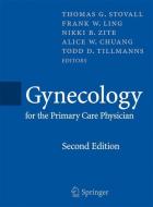 Gynecology for the Primary Care Physician edito da Current Medicine Group