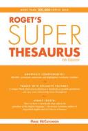 Roget\'s Super Thesaurus di Marc McCutcheon edito da F&w Publications Inc