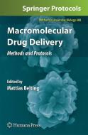 Macromolecular Drug Delivery edito da Humana Press