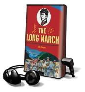 The Long March: The True History of Communist China's Founding Myth [With Earbuds] di Sun Shuyun edito da Findaway World