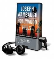 Hollywood Hills [With Earbuds] di Joseph Wambaugh edito da Findaway World